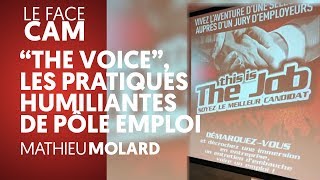 LES PRATIQUES HUMILIANTES DE POLE EMPLOI  MATHIEU MOLARD [upl. by Atilol]