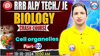 RRB ALP Technician Science Class  RRB JE Science Cell Organelles 2  Biology For Railway Exams [upl. by Livvyy778]