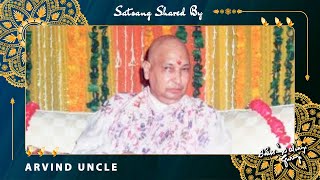 Guruji Satsang Shared by Arvind Uncle  गुरुजी सत्संग  Jai Guruji  🔊 Clear Voice [upl. by Dimphia]