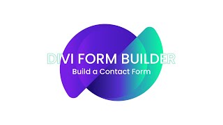 Divi Form Builder  Build a Contact Form [upl. by Ojahtnamas]