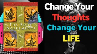 The Four Agreements by Don Miguel Ruiz audiobook  Book summary in English [upl. by Tugman]