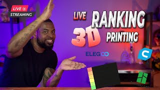 RANKING 3D Printers Filaments STL Website ECT Community ASSISTED 800 PM EST [upl. by Akela54]