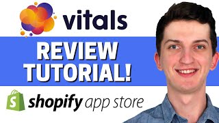 VITALS Shopify App Tutorial Walkthrough For Beginners [upl. by Aryl]