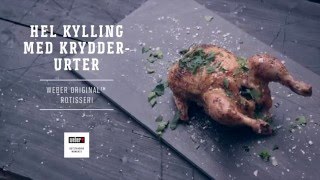 Hel kylling med krydderurter på rotisserie  Webers grilloppskrifter [upl. by Oiziruam]