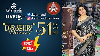 Kalamandir Dussehra Dhamaka SALE Flat 51 OFF  Flash Sale  WhatsApp 9852 9852 99  Kalamandir [upl. by Kerge937]