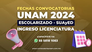 FECHAS APROXIMADAS DE LAS CONVOCATORIAS UNAM 2024 [upl. by Krongold]