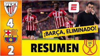 BARCELONA ELIMINADO por ATHLETIC CLUB 42 con goles de los hermanos WILLIAMS  Copa del Rey [upl. by Eiffe]