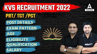 KVS Recruitment 2022  KVS TGT PGT Recruitment Posts Syllabus Eligibility amp Age  Full Details [upl. by Moishe]