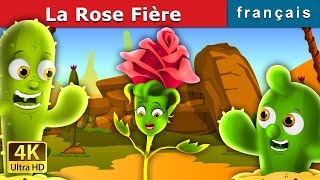 La Rose Fière The Proud Rose Story in French  Contes De Fées Français FrenchFairyTales [upl. by Beilul]