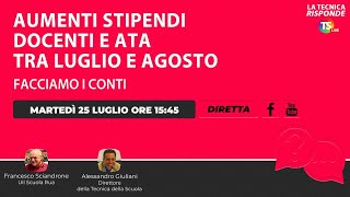 Aumenti stipendi docenti e Ata tra luglio e agosto facciamo i conti [upl. by Raeann]