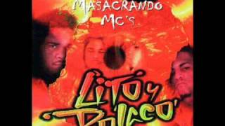 Lito amp Polaco  Mueran Hoy Tiraera Pa Tempo amp Mc Ceja Masacre De Mc [upl. by Merriam]