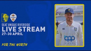 LIVE STREAM Durham v Derbyshire LVInsurance County Championship Day 1 [upl. by Notlih]