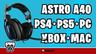 ASTRO A40 TR  Das Allround Gaming Headset für PS4 PS5 XBox PC amp Mac 👌 UNBOXING REVIEW amp SETUP [upl. by Elfie]