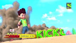 Kicko amp Super Speedo  Character Promo  Everyday 12 Noon [upl. by Stichter]