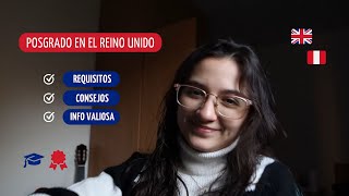 ¿CÓMO OBTUVE UNA BECA PARA ESTUDIAR UN POSGRADO EN EL REINO UNIDO🤓🇬🇧 [upl. by Macgregor999]