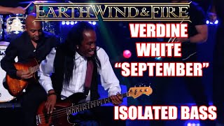 Earth Wind and Fire Verdine White September Isolated Bass [upl. by Briney]