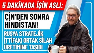 5 DAKİKADA İŞİN ASLI ÇİNDEN SONRA HİNDİSTAN RUSYA STRATEJİK İTTİFAKI ORTAK SİLAH ÜRETİMİNE TAŞIDI [upl. by Anatollo]