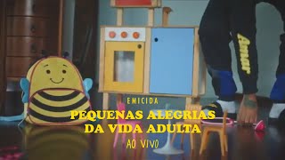 Emicida  Pequenas alegrias da vida adulta  Ao Vivo AmarEloAoVivo [upl. by Etteinotna128]