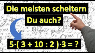 Finde die Lösung  Beispiel für wichtige mathematische Grundregeln [upl. by Inigo90]