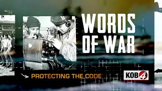 Words of War Protecting the Navajo Code [upl. by Acirej]