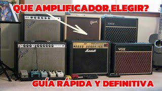 que AMPLIFICADOR de GUITARRA debo ELEGIR GUÍA RÁPIDA Y DEFINITIVA [upl. by Atirhs]