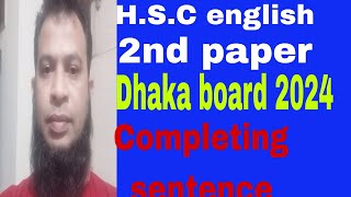 HSC English 2nd paper completing sentence board 2024 [upl. by Pul781]