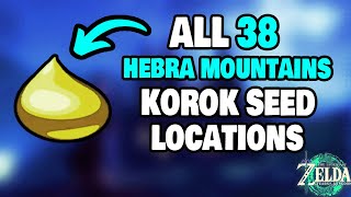 ALL 38 Hebra Mountains Korok Seed Locations in Zelda Tears of the Kingdom STEPBYSTEP [upl. by Oinota]