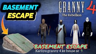 BASEMENT ESCAPE krliya GRANNY 4 ke house se🏃‍♂️ GRANNY 4 HORROR GAMEPLAYgranny escape trending [upl. by Kyl]