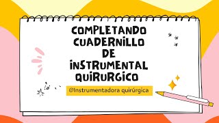 COMPLETANDO CUADERNILLO DE INSTRUMENTAL QUIRURGICO 1 PARTE  Instrumentación quirúrgica [upl. by Marian]