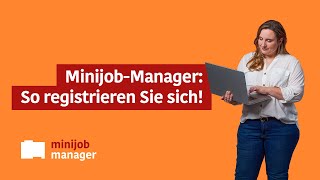 MinijobManager Eine SchrittfürSchrittAnleitung zur Registrierung [upl. by Mosora470]