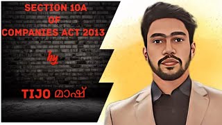 Section 10 A of Companies Act 2013 CS Executive  CS Professional [upl. by Enajyram463]