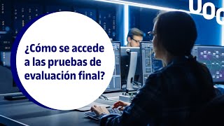 ¿Cómo se accede a las pruebas virtuales de evaluación final en formato cuestionario  UOC [upl. by Nivat276]