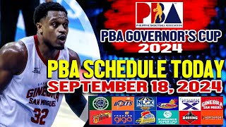 PBA SCHEDULE TODAY SEPTEMBER 18 2024  Pba Governors Cup [upl. by Massingill]