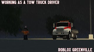 Working as a tow truck driver  Roblox Greenville [upl. by Onilecram]