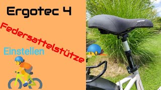 Ergotec 4 Federsattelstütze einstellen💥 auf das Fahrergewicht Fischerebike [upl. by Nylirret97]