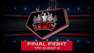 Final Fight of the TFC Event 2 Sanda LPF Riga Latvia vs Psycho Fans Chorzow Poland [upl. by Signe]