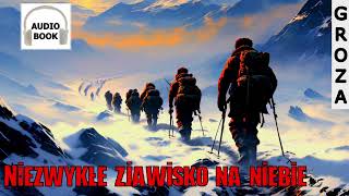 Niezwykłe zjawisko na niebie  audiobook pl groza [upl. by Tristas972]