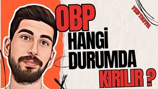 OBP HANGİ DURUMDA KIRILIR  OBP KIRILMASI NE ZAMAN DÜZELİR  Yks Obp Kırılması [upl. by Saltsman]