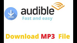 How to download and convert audible books to MP3 2021 New Way Easiest ever [upl. by Notnek]