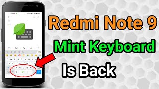 Redmi Note 9 Mint Keyboard Is Back Redmi Note 9 Mint Keyboard [upl. by Heidt135]