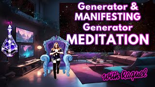 💥Generator amp Manifesting Generator MeditationStep into Magical Synchronicities of Your Sacral [upl. by Imat324]