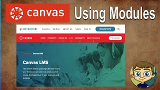 Canvas LMS Tutorial  Using Modules to Build a Course [upl. by Raynard760]