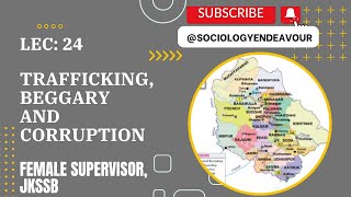 LEC 24 TRAFFICKING BEGGARY AND CORRUPTION jkssb jk jkssbsupervisor jkjobs beggars ju [upl. by Orford]