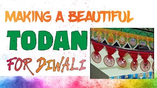 How To Make Todan For Diwali 🎇 🚪 BEAUTIFUL TODAN DOOR HANGING  videos [upl. by Nitsugua]