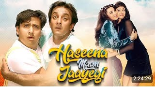 HaseenaMaanJayegiFullMovieEXCLUSIVEGovindaSanjayDuttKarismaKapoor360p [upl. by Ardis719]