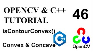 OPENCV amp C TUTORIALS  46  isContourConvex  Is Contour convex or concave [upl. by Edelman]