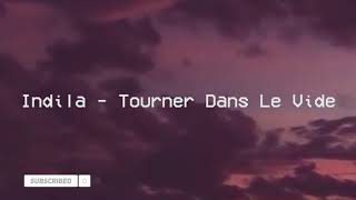 indila  tourner dans le vide  slowed  reverb [upl. by Atilam117]