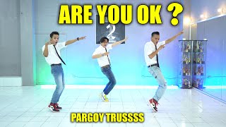 ARE YOU OK PARGOY DANCE GOKIL TIKTOK VIRAL [upl. by Nerat362]