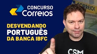 CONCURSO CORREIOS O QUE PRIORIZAR EM PORTUGUÊS PARA A BANCA IBFC [upl. by Orms574]