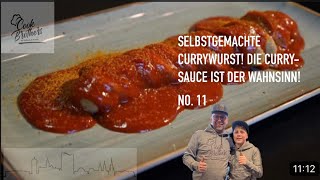 Selbstgemachte Currywurst I Diese CurrywurstSauce ist der Wahnsinn 🤩 [upl. by Kata]